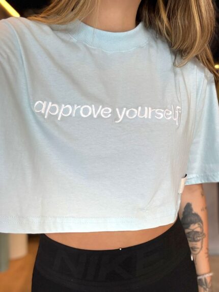 Cropped Approve Yourself Azul Claro